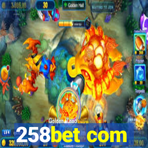 258bet com